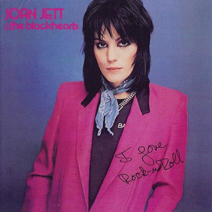 I Love Rock 'N' Roll - Vinile LP di Joan Jett