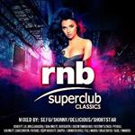 Rnb Superclub Classics