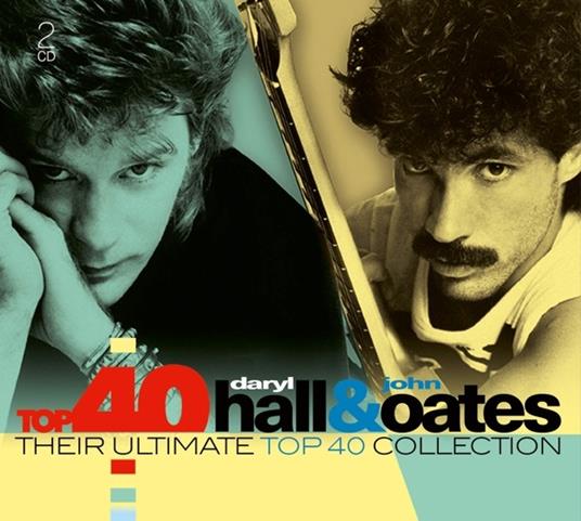 Top 40. Daryl Hall & John Oates - CD Audio di Daryl Hall,John Oates