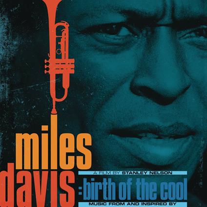 Music from and Inspired by Birth of the Cool - CD Audio di Miles Davis