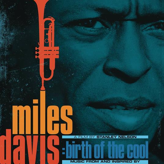 Music from and Inspired by Birth of the Cool - CD Audio di Miles Davis