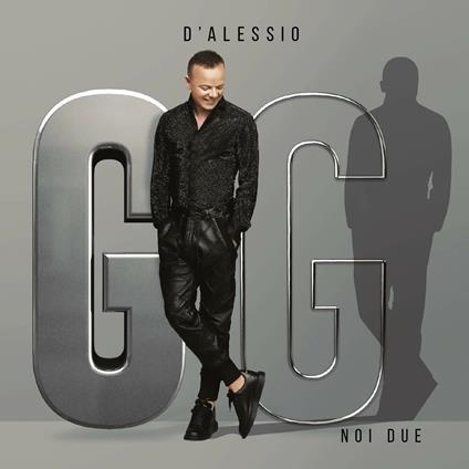 Noi due - CD Audio di Gigi D'Alessio