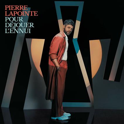 Pour dejouer l'ennui - CD Audio di Pierre Lapointe