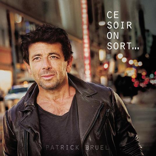 Ce soir on sort - Vinile LP di Patrick Bruel