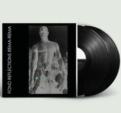 Fond Reflections - Vinile LP di Rema Rema