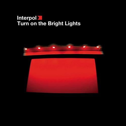 Turn on the Bright Lights - CD Audio di Interpol