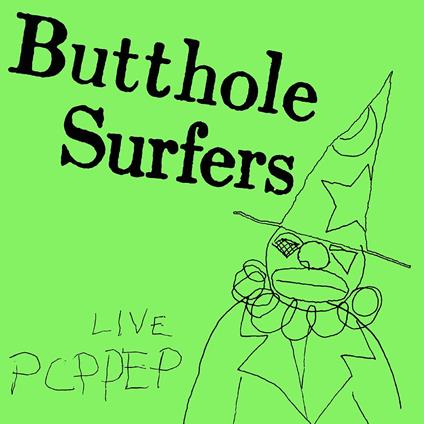 Pcppep - Vinile LP di Butthole Surfers