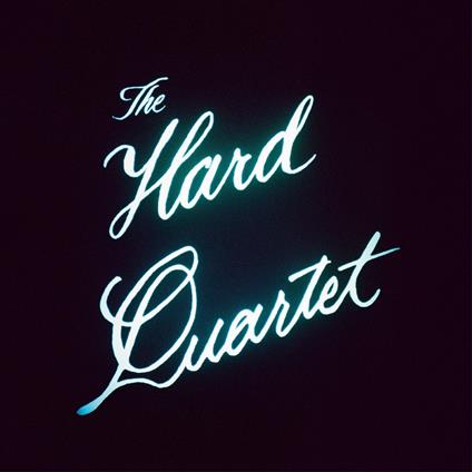 The Hard Quartet - Vinile LP di Hard Quartet