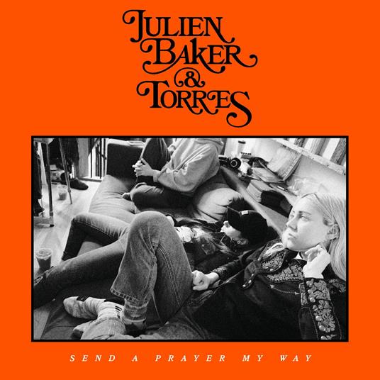 Send A Prayer My Way (with Torres) - CD Audio di Julien Baker