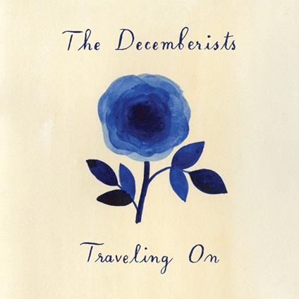 Traveling on Ep - Vinile LP di Decemberists