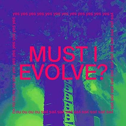 Must I Evolve? (Limited Edition) - Vinile LP di Jarv Is