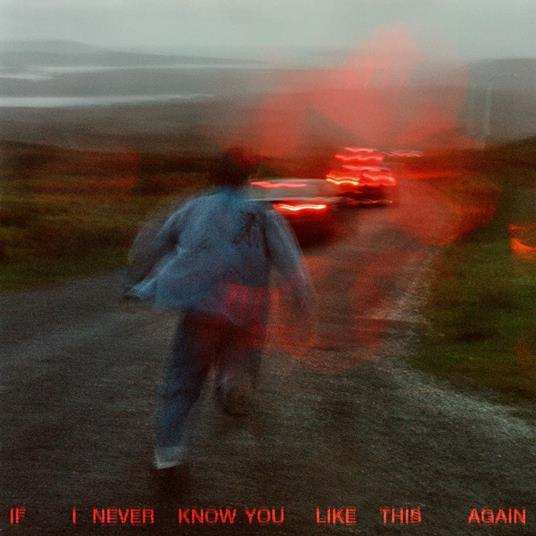 If I Never Know You Like This Again - CD Audio di Soak