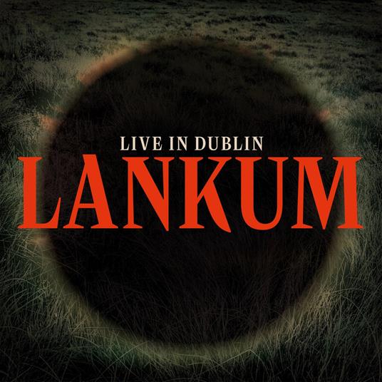 Live In Dublin - Vinile LP di Lankum