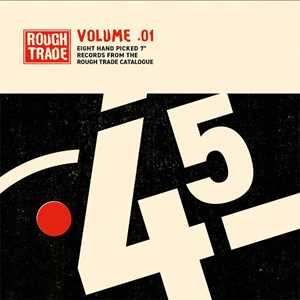 Vinile Rough Trade 45th Anniversary 7" Box Set vol.1 
