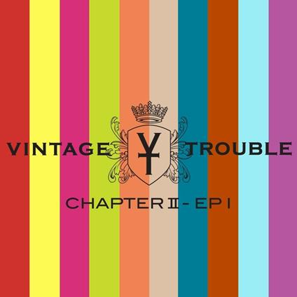 Chapter II - CD Audio di Vintage Trouble