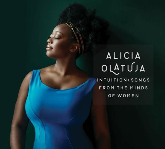 Intuition. Songs from the Minds of Women - CD Audio di Alicia Olatuja