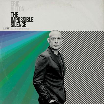 The Impossible Silence - CD Audio di Eric Hilton