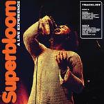 Superbloom. A Live Experience