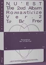 The 2nd Album 'Romanticize' (To Be Free Edition)
