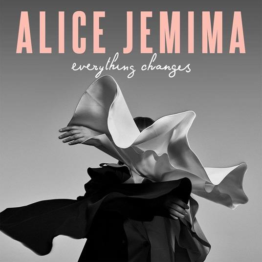 Everything Changes - CD Audio di Alice Jemima