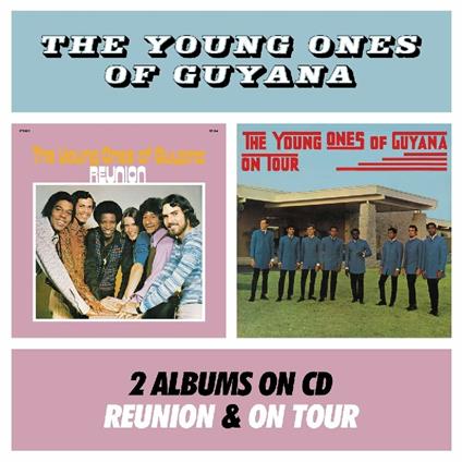 On Tour. Reunion - CD Audio di Young Ones of Guyana