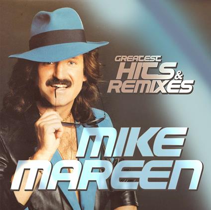 Greatest Hits and Remixes - Vinile LP di Mike Mareen