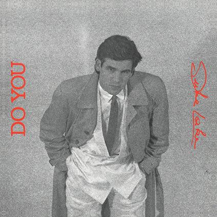 Do You - Vinile LP di Duke Lake