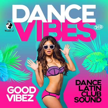Dance Vibes - CD Audio