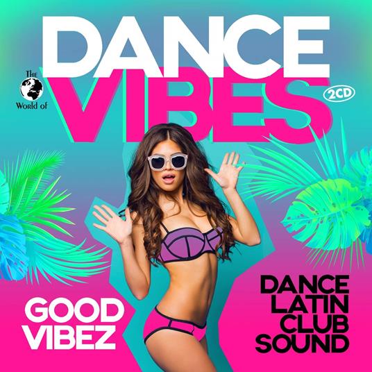 Dance Vibes - CD Audio