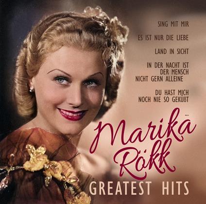 Greatest Hits - CD Audio di Marika Rokk