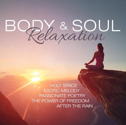 Body & Soul Relaxation - CD Audio