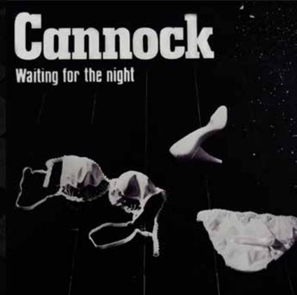 Waiting For The Night - CD Audio di Cannock