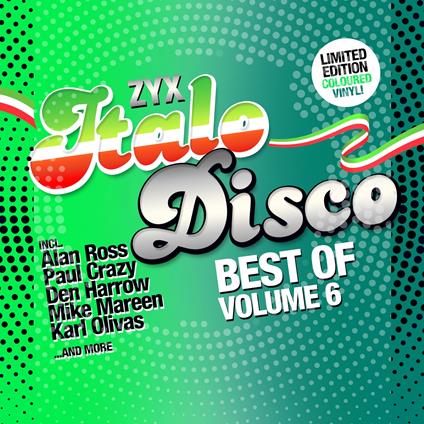 Zyx Italo Disco: Best Of Vol. 6 - Vinile LP