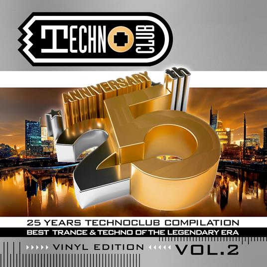 25 Years Techno Club Compilation - Vinile LP