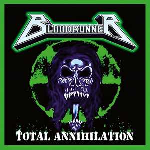 Vinile Total Annihilation Bloodrunner