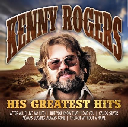 His Greatest Hits - CD Audio di Kenny Rogers