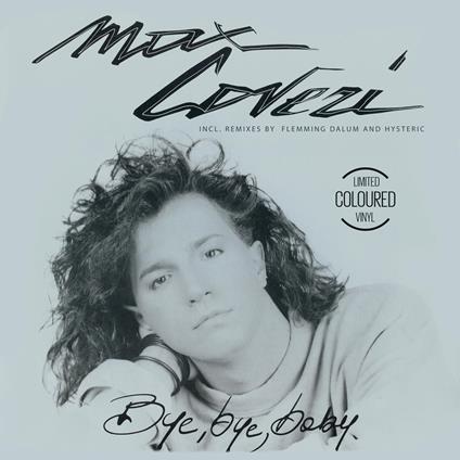 Bye Bye Baby - Vinile LP di Max Coveri