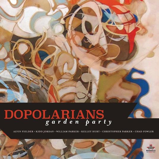 Garden Party - CD Audio di Dopolarians