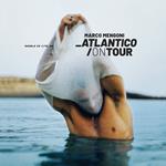 Atlantico on Tour (Limited Edition)
