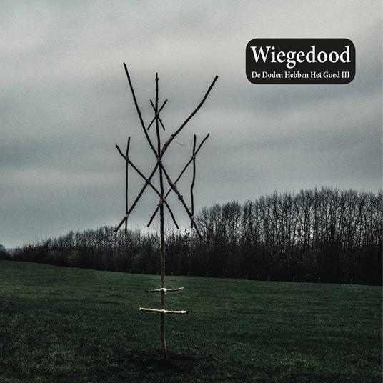 De Doden Hebben Het Goed III - CD Audio di Wiegedood
