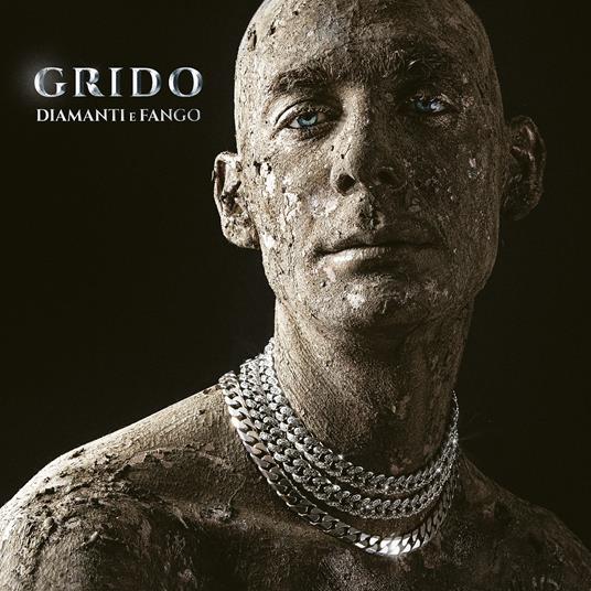 Diamanti e fango - CD Audio di Grido