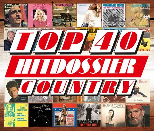 Top 40 Hitdossier - Country Hits - CD Audio