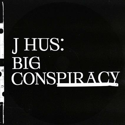 Big Conspiracy - Vinile LP di J Hus