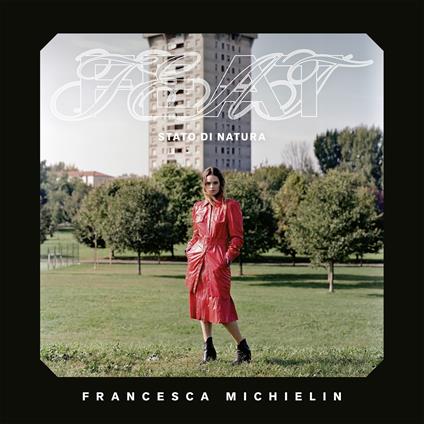 Feat (Stato di natura) - CD Audio di Francesca Michielin