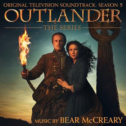 Outlander. Season 5 (Colonna Sonora) - CD Audio di Bear McCreary