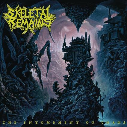 The Entombment of Chaos - CD Audio di Skeletal Remains