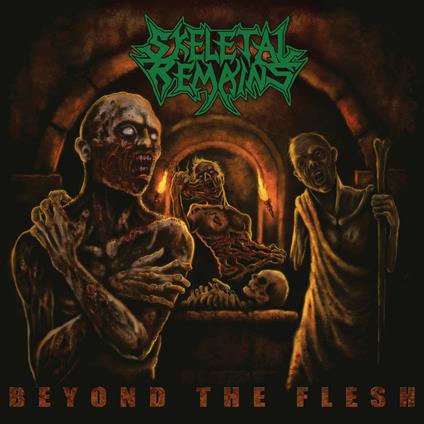 Beyond the Flesh (Re-Issue Bonus 2021) - CD Audio di Skeletal Remains