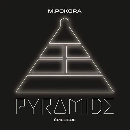 Pyramide, Epilogue - CD Audio di M. Pokora