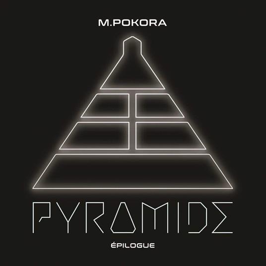 Pyramide, Epilogue - CD Audio di M. Pokora