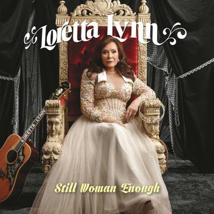 Still Woman Enough - Vinile LP di Loretta Lynn